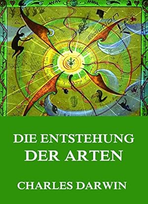 Die Entstehung der Arten Charles Darwin