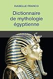Dictionnaire De Mythologie Gyptienne