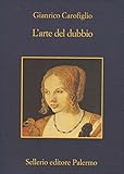 Larte Del Dubbio La Memoria Vol 734 Italian Edition