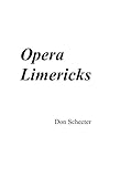 Opera Limericks English Edition