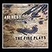 Song Winter of Yes by Ari Hest on The Fire Plays at Amazon
