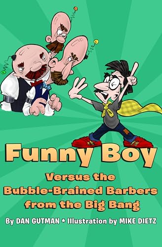 Funny Boy Versus the Bubble-Brained Barbers from the Big Bang book cover