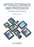 Optoelectronics Photonics Principles Practices 2downloads