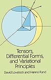 Tensors Differential Forms And Variational Principles Dover Books On Mathematics English Edition