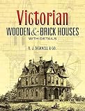 Victorian Wooden And Brick Houses With Details Dover Architecture English Edition