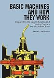 Basic Machines And How They Work English Edition