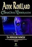 Les Chevaliers D'%C3%A9meraude 04 : La Princesse Rebelle
