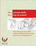 Resusuictation Skillsreviving My Patient Emergency Care Skills Book 1 English Edition