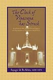 The Clock Of Vipassana Has Struck English Edition