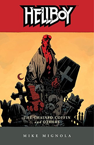 The Chained Coffin and Others (By: Mike Mignola) cover
