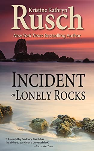 Incident at Lonely Rocks book cover