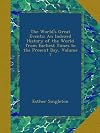 The World's Great Events: Volume 7