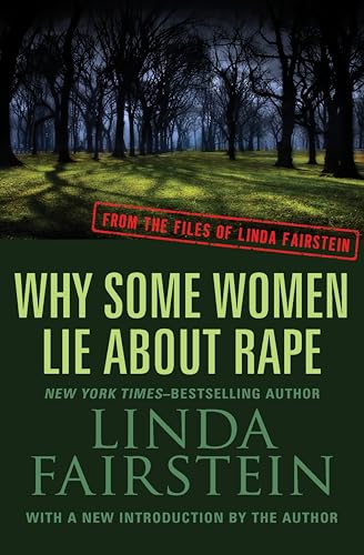 Why Some Women Lie About Rape book cover