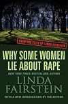 Why Some Women Lie About Rape