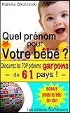 Quel Prnom Pour Votre Bb Dcouvrez Les Top Prnoms Garons De 61 Pays 