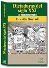 Dictaduras del siglo XXI : el caso el ecuatoriano