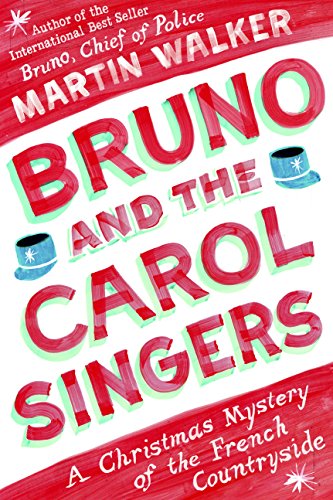 Bruno and the Carol Singers / Bruno and le Pere Noel book cover