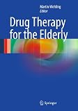 Drug Therapy For The Elderly English Edition