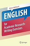 English For Academic Research Writing Exercises English Edition