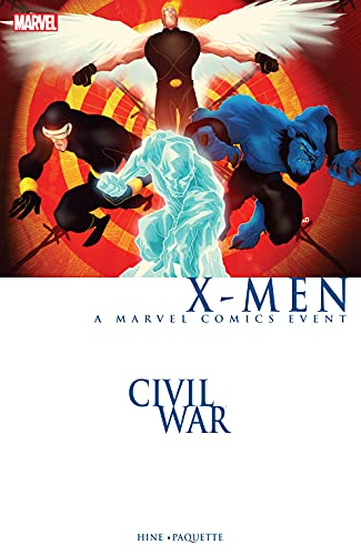 Civil War: X-Men (By: David Hine) cover
