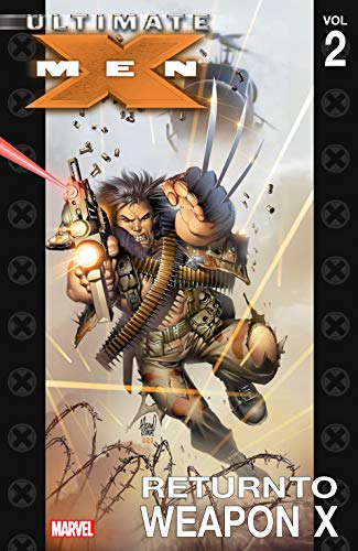 Return to Weapon X (By: Mark Millar) cover