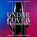 UNDER:COVER 2【完全生産限定盤】(Type C)
