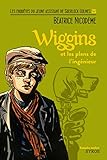 Wiggins Et Les Plans De L'ing%C3%A9nieur (souris Noire)