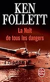 La Nuit De Tous Les Dangers (litt%C3%A9rature T. 13505)