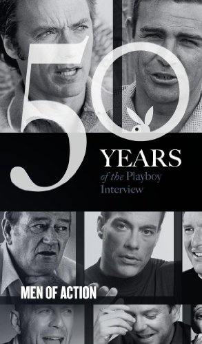 The Playboy Interview: Men of Action book cover