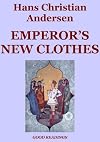 Emperor's New Clothes (Illustrated)