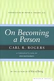On Becoming A Person A Therapists View Of Psychotherapy English Edition
