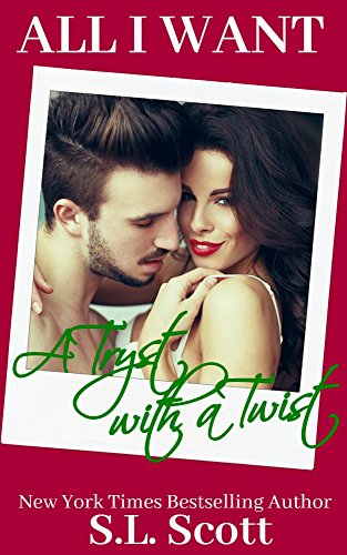 All I Want - A Tryst with a Twist book cover