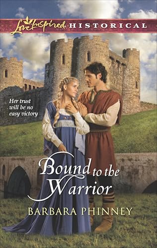 Bound to the Warrior (By: Barbara Phinney) cover