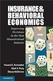 Insurance And Behavioral Economics