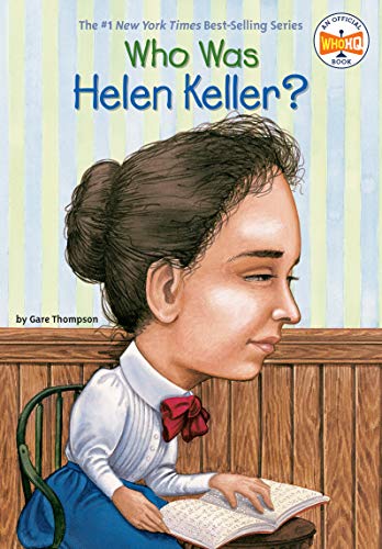 Who Was Helen Keller? (By: Gare Thompson) cover