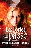 Les Portes Du Pass%C3%A9: Saga L'enfant Des Neiges, Tome 5