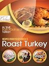 Roast Turkey "Step by Step" (Recipes from Puerto Rico # 3)