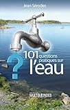 101 Questions Pratiques Sur L%E2%80%99eau