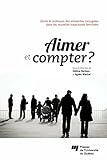 Aimer Et Compter Droits Et Pratiques Des Solidarits Conjugales Dans Les Nouvelles Trajectoires Familiales