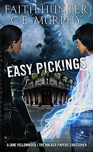 Easy Pickings (With: Faith Hunter) cover