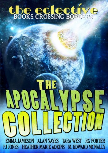 The Eclective: The Apocalypse Collection book cover