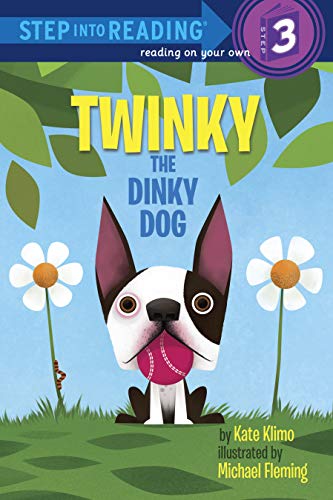 Twinky the Dinky Dog (By: Kate Klimo) cover