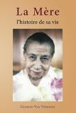 La Mre Lhistoire De Sa Vie