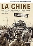 Histoire De La Chine Des Guerres De Lopium Nos Jours Numro 8093