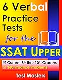 6 Verbal Practice Tests For The Ssat Upper English Edition