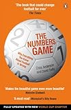 The Numbers Game Why Everything You Know About Football Is Wrong English Edition