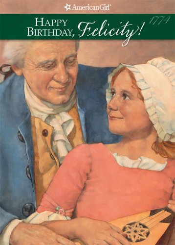 Happy Birthday, Felicity! A Springtime Story (By: Valerie Tripp) cover