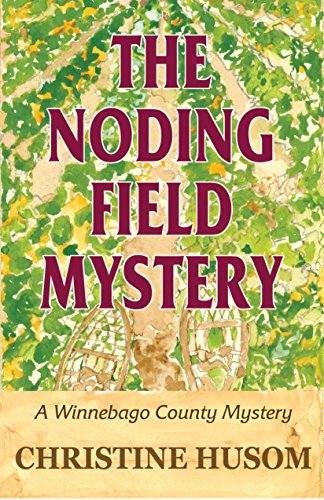 The Noding Field Mystery book cover