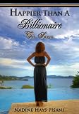 Happier Than A Billionaire The Sequel