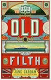 Old Filth From The Orange Prize Shortlisted Author English Edition